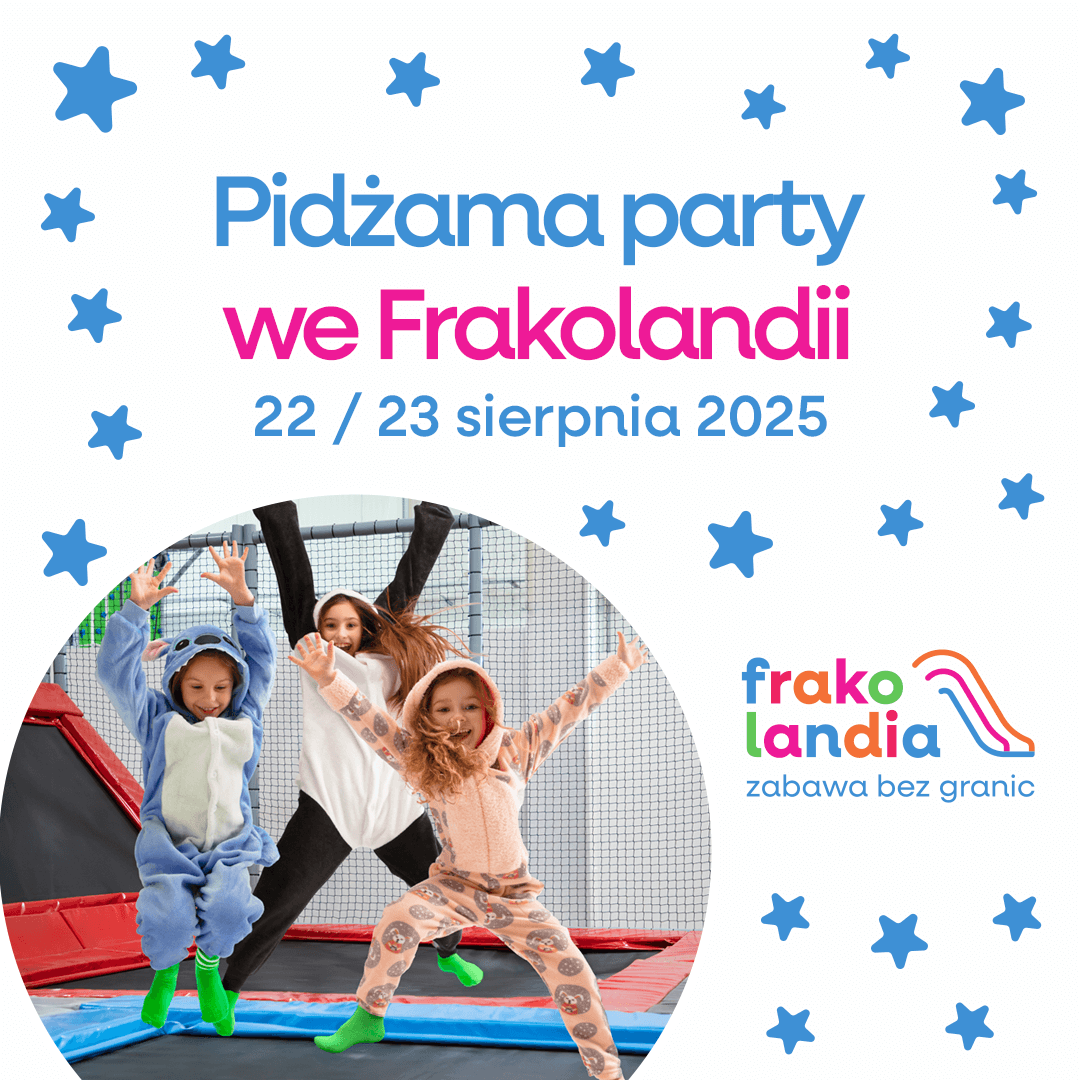 Pidżama Party we Frakolandii